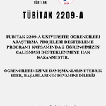 TÜBİTAK 2209-A Üniversite Öğrencileri Araştırma Projeleri Destekleme Programı Kapsamında 2 Öğrencimizin Çalışması Desteklenmeye Hak Kazandı